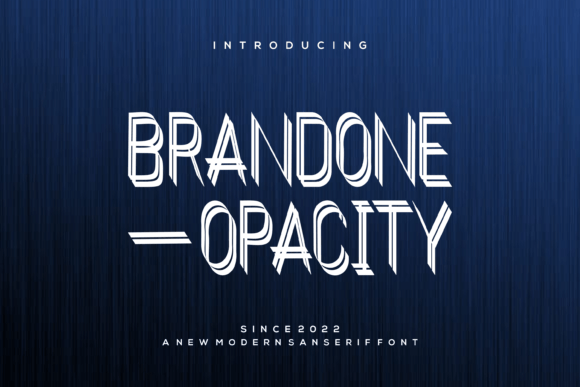 Brandone Opacity Typeface: A Modern Display Font for Brand Identity