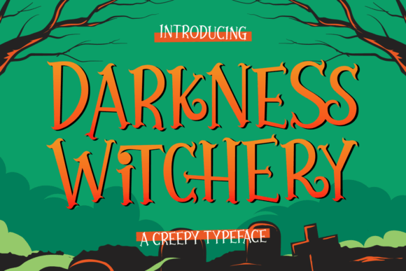 Darkness Witchery: The Scary Mystical Display Font for Creepy Editorial Design