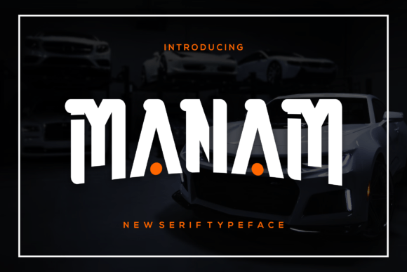 Manam Font Review: A Modern Display Solution