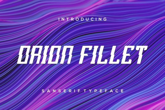 Orion Fillet: A Modern Italic Display Font for Bold Branding
