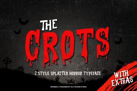 The Crots: A Creepy and Scary Display Font for Halloween Designs