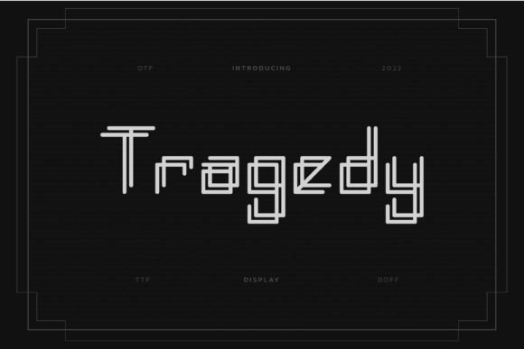Tragedy: A Modern Display Typeface for Bold Branding